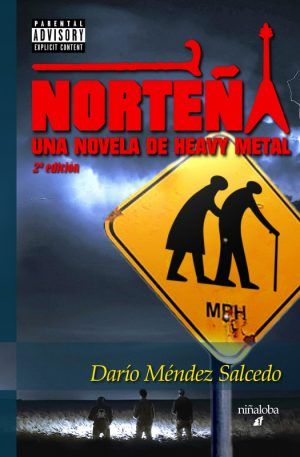 Norteña. Una novela de heavy metal