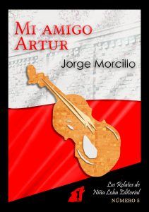 relato mi amigo artur