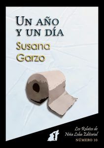 relatos - un año y un día - susana garzo