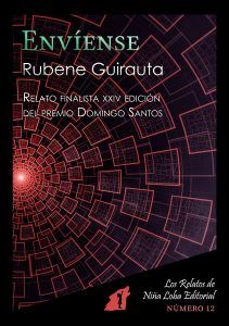 relatos - envíense  rubene guirauta
