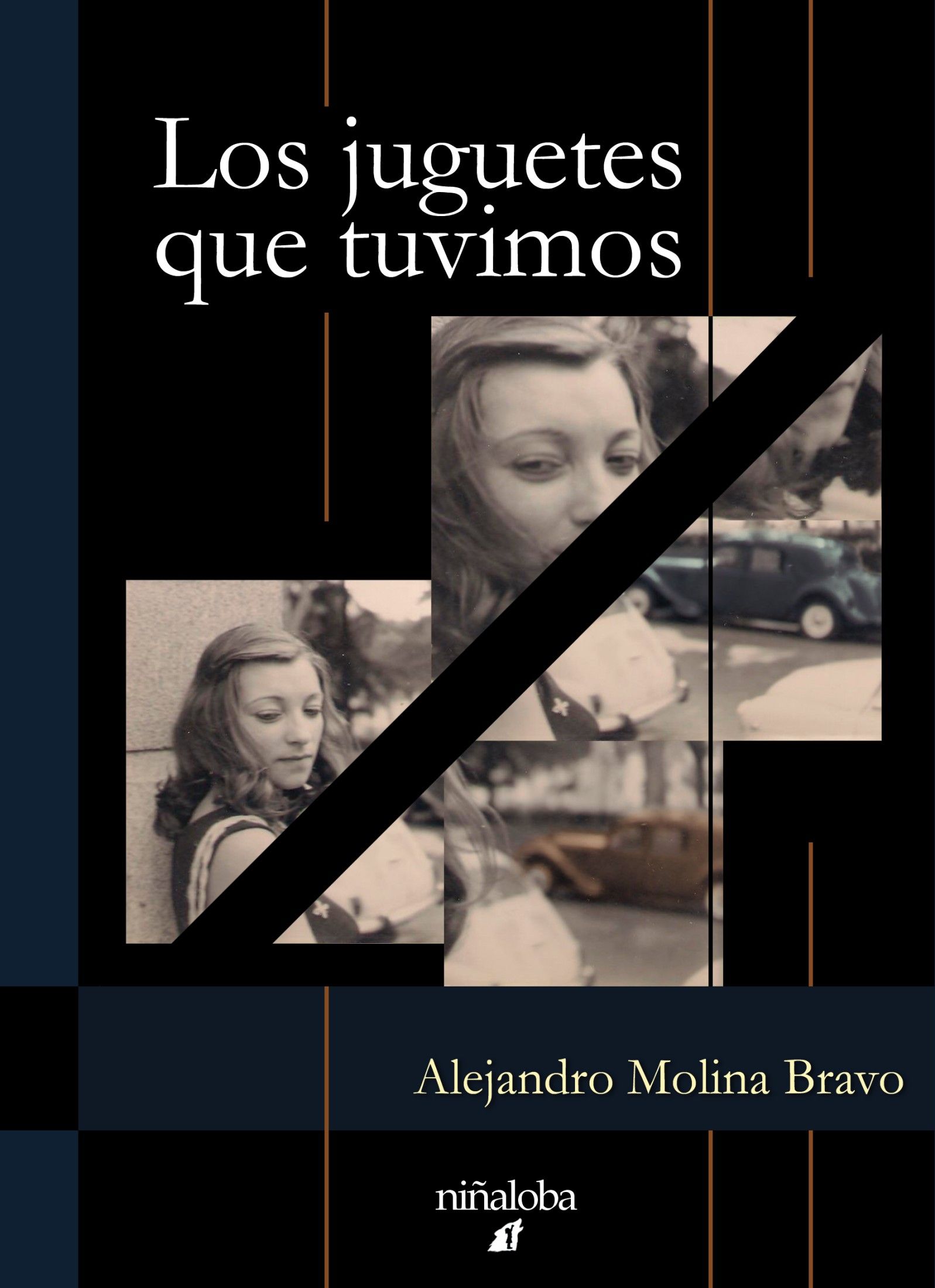 Los juguetes que tuvimos