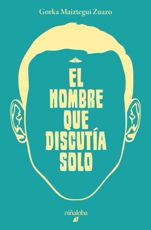 El hombre que discutía solo
